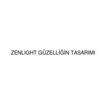 zenlıght güzelliğin tasarımı