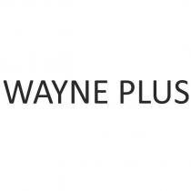 wayne plus