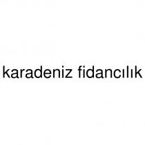 karadeniz fidancılık