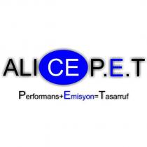 alice p.e.t. performans + emisyon = tasarruf
