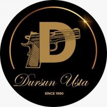 d dursun usta since 1990