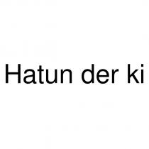hatun der ki