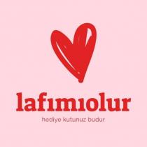lafımıolur hediye kutunuz budur