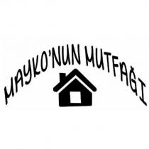 mayko'nun mutfağı