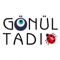 gönül tadı