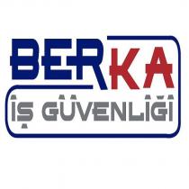 berka iş güvenliği