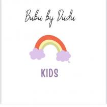 bubu by dudu kids