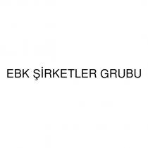 ebk şirketler grubu