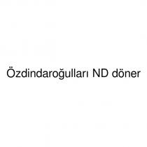 özdindaroğulları nd döner
