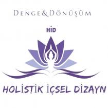denge & dönüşüm hid holistik içsel dizayn