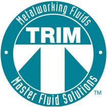 trim master fluid solutions metalworking fluids