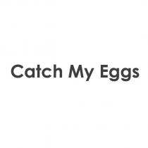 catch my eggs