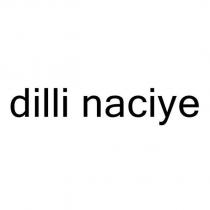 dilli naciye