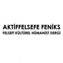 aktiffelsefe feniks felsefi kültürel hümanist dergi