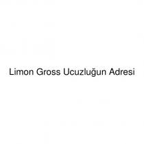 limon gross ucuzluğun adresi