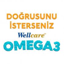 doğrusunu isterseniz wellcare omega 3