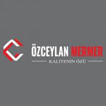 özceylan mermer kalitenin özü
