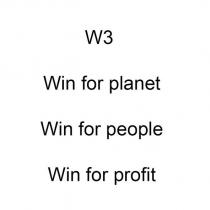 w3 win for planet win for people win for profit