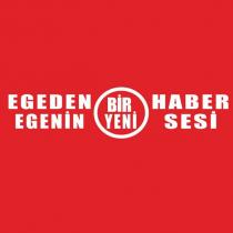 egeden egenin haber sesi bir yeni
