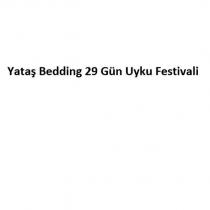 yataş bedding 29 gün uyku festivali