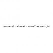 hasırcıoğlu türkoğlu'nun düğün paketçisi