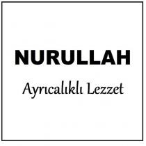 nurullah ayrıcalıklı lezzet