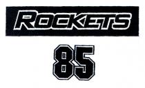 rockets 85