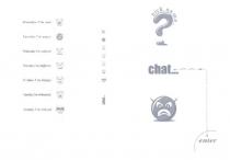 chat-enter-nick name-monday ı´m sad-tuesday ı´m angry