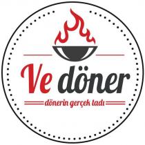 ve döner ''dönerin gerçek tadı''