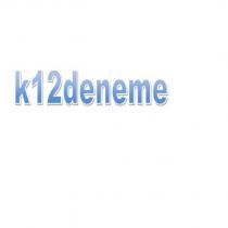 k12deneme