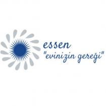 essen ''evinizin gereği''
