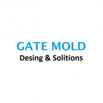 gate mold desing & solutions