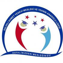 salihli ahmet yesevi mesleki ve teknik anadolu lisesi hayalinizdeki mesleğin evi