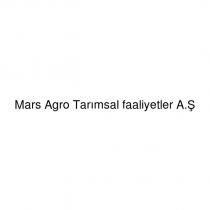 mars agro tarımsal faaliyetler a.ş