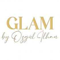 glam by özgül ilhan