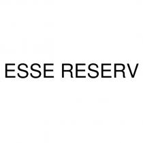 esse reserv