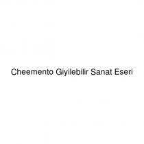 cheemento giyilebilir sanat eseri