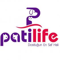 patilife dostluğun en saf hali