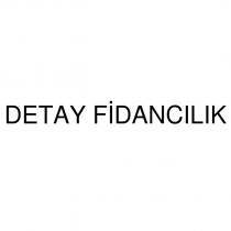 detay fidancılık