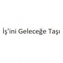 iş'ini geleceğe taşı