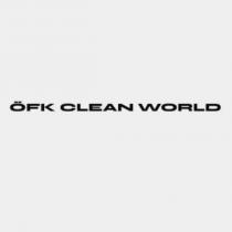 öfk clean world