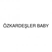 özkardeşler baby