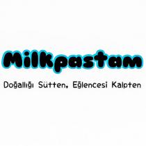 milkpastam doğallığı sütten, eğlencesi kalpten