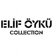 elif öykü collection