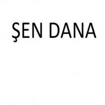 şen dana