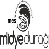 mes midye durağı bu lezzet'te duraklamak keyif veriyor