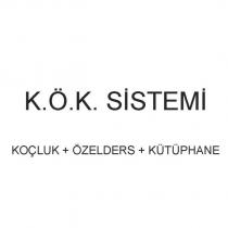 k.ö.k. sistemi koçluk özelders kütüphane