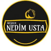 meşhur nedim usta