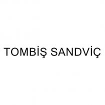 tombiş sandviç