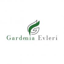 gardenia evleri